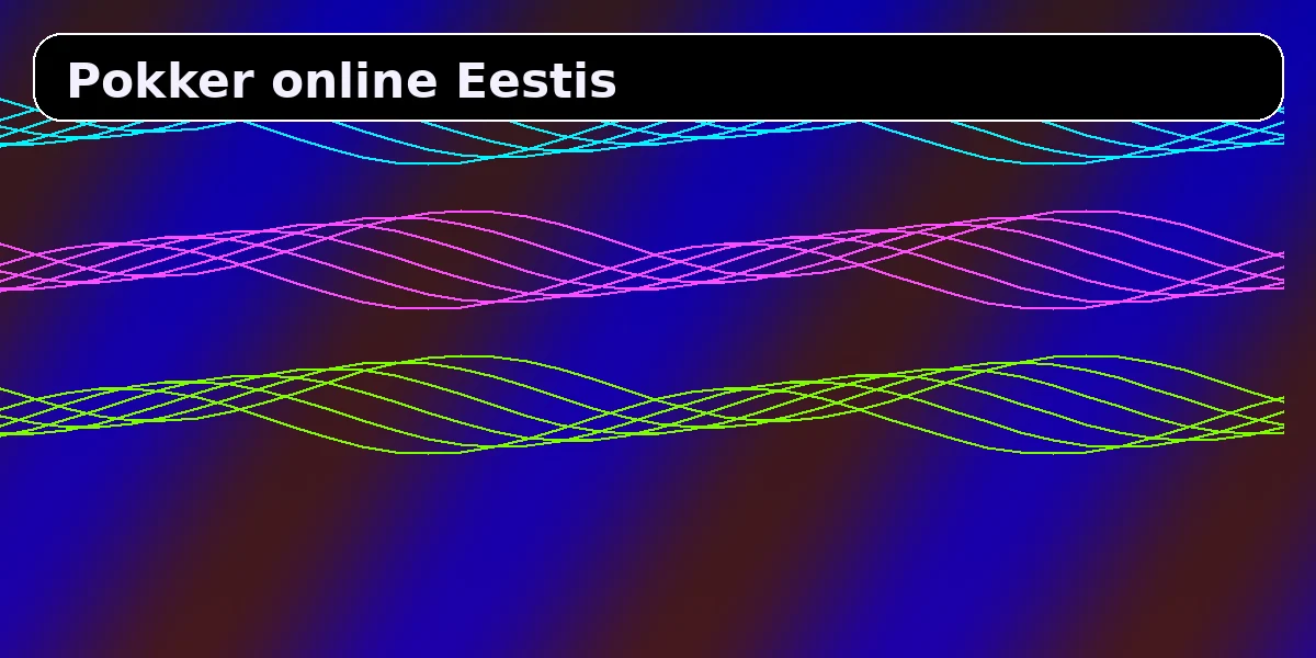 Pokker online Eestis
